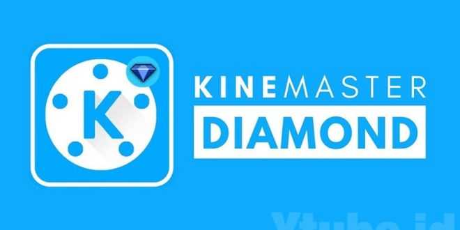 Kinemaster Diamond Mod Apk